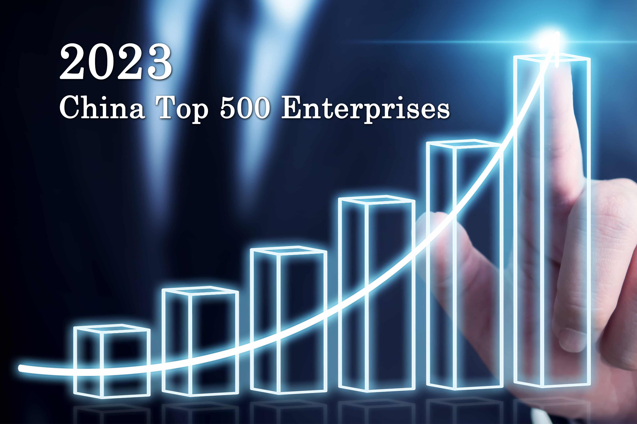 Top 10 & Top 500 Chinese Enterprises in 2023